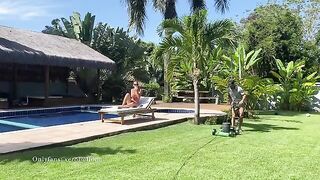 My gardener is useless, but he pools me in intense passion